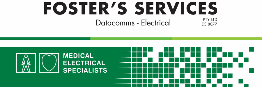 Foster’s Services, Datacomms - Electrical, Medical Electrical Specialists